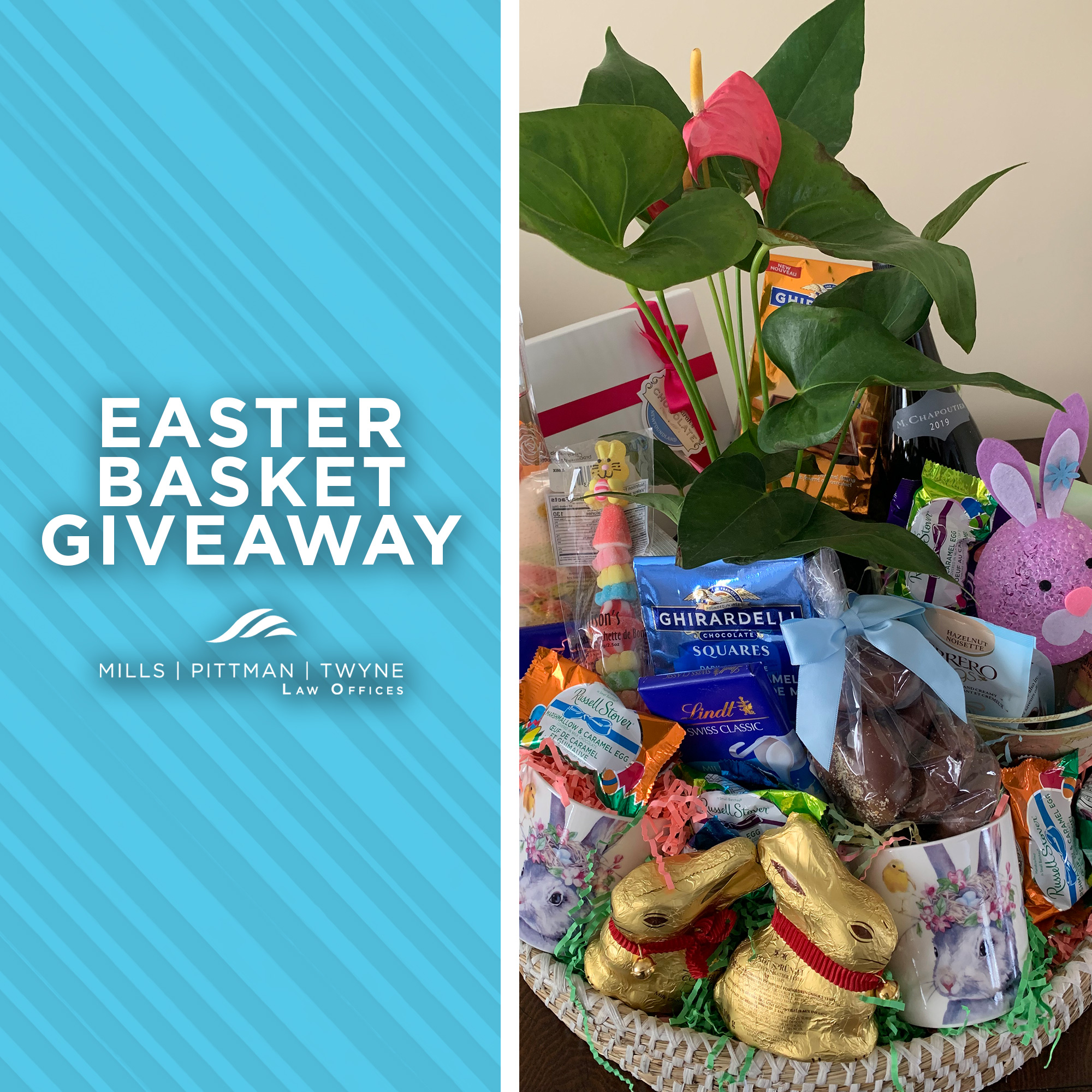 Easter Basket Giveaway Contest! Mills, Pittman & Twyne Lawyers